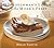 Ploughman's Lunch and the Miser's Feast: Authentic Pub Food, Restaurant Fare, and Home Cooking from Small Towns, Big Cities, and Country Villages Across the British Isles