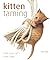 Kitten Taming by David    Taylor