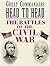 Great Commanders Head to Head: The Battles of the Civil War