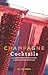 Champagne Cocktails by A.J. Rathbun