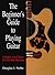 Beginner's Guide to Playing Guitar: A Simple, A-To-Z Guide For First-Time Musicians