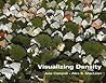 Visualizing Density Visualizing Density