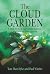 The Cloud Garden by Tom Hart Dyke