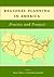 Regional Planning in America: Practice and Prospect