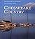Chesapeake Country by Eugene L Meyer