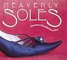 Heavenly Soles: Extraordinary 20th Century Shoes Heavenly Soles: Extraordinary 20th Century Shoes