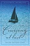 Cruising At Last: Sailing The East Coast
