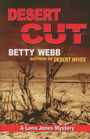 Desert Cut (A Lena Jones Mystery #5)