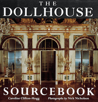The Dollhouse Sourcebook (Hardcover)