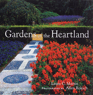 Gardens of the Heartland (Hardcover)