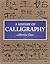 A History of Calligraphy