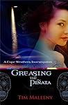 Greasing the Piñata (Cape Weathers Investigation #3)
