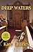 Deep Waters (Callie Anson Mysteries, 3)