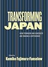 Transforming Japan by Kumiko Fujimura-Fanselow Transforming Japan by Kumiko Fujimura-Fanselow
