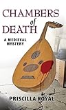 Chambers of Death (Medieval Mystery, #6) Chambers of Death (Medieval Mystery, #6)