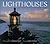 Lighthouses: Sentinels of the American Coast