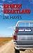 Broken Heartland (Mad Dog & Englishman Series, 4)