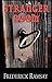 Stranger Room (Ike Schwartz Series, 4)