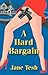 A Hard Bargain (Madeline Maclin #2)