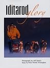 Iditarod Glory Iditarod Glory