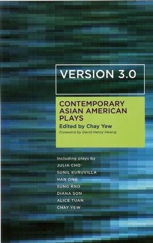Free Download Version 3.0: Contemporary Asian American Plays Full Audiobook