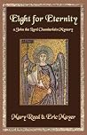 Eight for Eternity (John the Eunuch, #8)