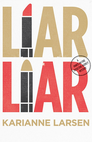 Liar, Liar (Cat DeLuca Mysteries, #1)