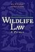 Wildlife Law: A Primer