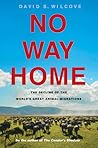 No Way Home: The ...
