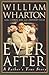 Ever After: A Father's True...