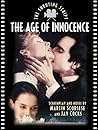 The Age of Innocence: The Shooting Script The Age of Innocence: The Shooting Script
