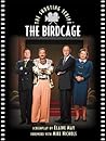 The Birdcage: The Shooting Script The Birdcage: The Shooting Script