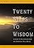 Twenty Steps to Wisdom by Jennifer James