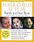 Your Child at Play: Birth to One Year: Discovering the Senses and Learning About the World – Essential Month-by-Month Development and 400+ Activities