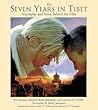 The Seven Years in Tibet: Screenplay and Story Behind the Film (Newmarket Pictorial Moviebook)