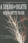 A Spark of Death by Bernadette Pajer