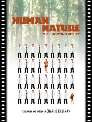 Human Nature: The Shooting Script (Paperback)