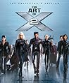 The Art of X2: The Collectors Edition (Newmarket Pictorial Moviebook)
