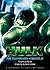 The Hulk: The Illustrated S...