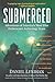 Submerged by Daniel Lenihan