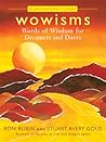 Wowisms: Words of Wisdom for Dreamers and Doers (Zentrepreneur's Guide)