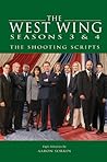 The West Wing Seasons 3 & 4: The Shooting Scripts