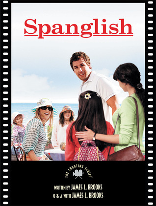 Spanglish: The Shooting Script (Paperback)