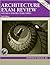 Architecture Exam Review, Vol. 2: Nonstructural Topics, 6th Edition