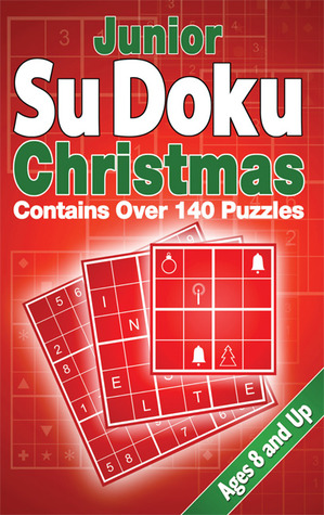 Junior Su Doku Christmas (The Junior Su Doku Series)