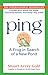 Ping: A Frog in Search of a New Pond