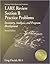 LARE Review, Section B Practice Problems: Inventory, Analysis, and Program Development , 2nd Ed