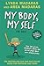 My Body, My Self for Boys by Lynda Madaras