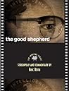 The Good Shepherd: The Shooting Script
