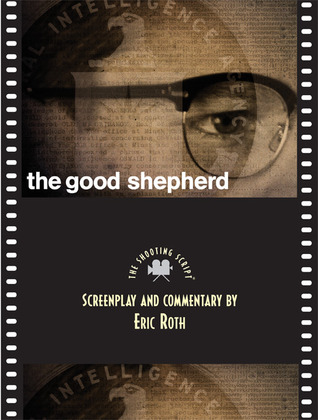 The Good Shepherd: The Shooting Script (Paperback)